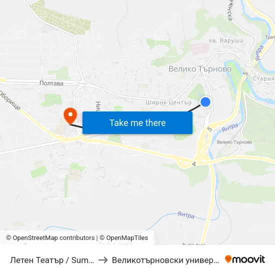 Летен Театър / Summer Theatre to Великотърновски университет Корпус 4 map