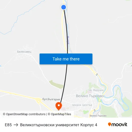 E85 to Великотърновски университет Корпус 4 map
