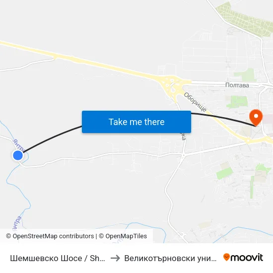 Шемшевско Шосе / Shemshevsko Shosse to Великотърновски университет Корпус 4 map