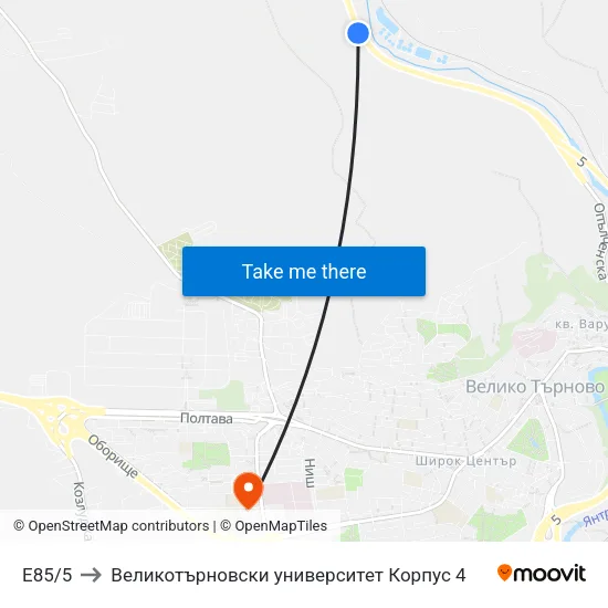 E85/5 to Великотърновски университет Корпус 4 map