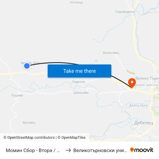 Момин Сбор - Втора / Momin Sbor - Second to Великотърновски университет Корпус 4 map