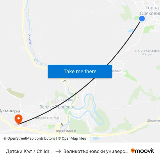 Детски Кът / Children's Corner to Великотърновски университет Корпус 4 map
