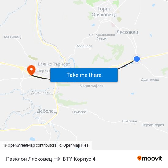 Разклон Лясковец to ВТУ Корпус 4 map