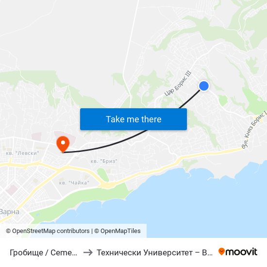 Гробище / Cemetery to Технически Университет – Варна map