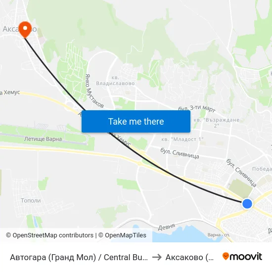 Автогара (Гранд Мол) / Central Bus Station (Grand Mall) to Аксаково (Aksakovo) map