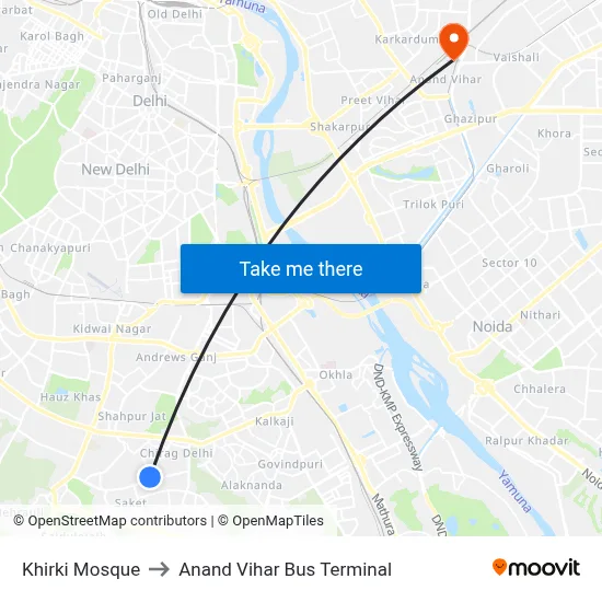 Khirki Mosque to Anand Vihar Bus Terminal map
