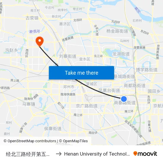 经北三路经开第五大街 to Henan University of Technology map