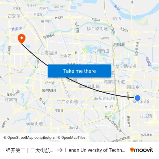 经开第二十二大街航海路 to Henan University of Technology map