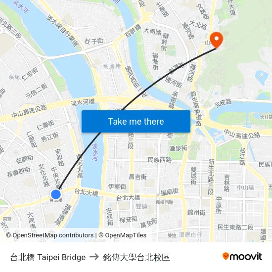 台北橋 Taipei Bridge to 銘傳大學台北校區 map