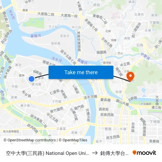 空中大學(三民路) National Open Univ.(Sanmin Rd.) to 銘傳大學台北校區 map