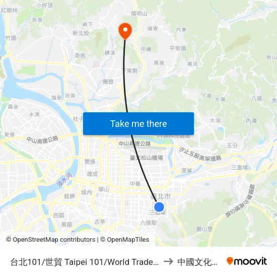 台北101/世貿 Taipei 101/World Trade Center to 中國文化大學 map