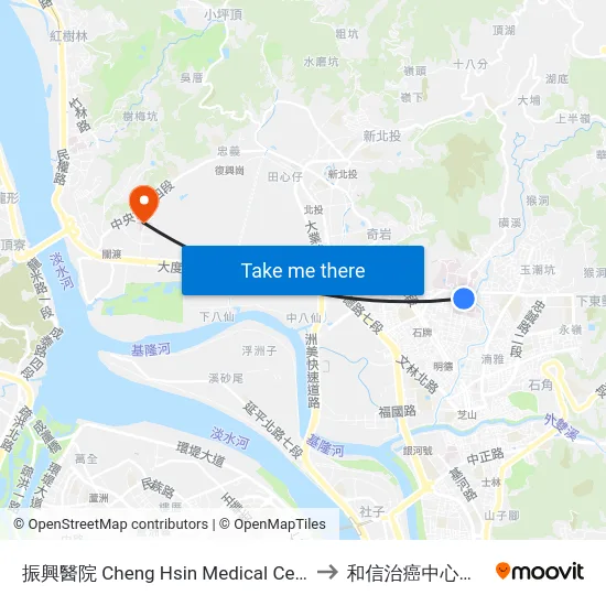 振興醫院 Cheng Hsin Medical Center to 和信治癌中心醫院 map