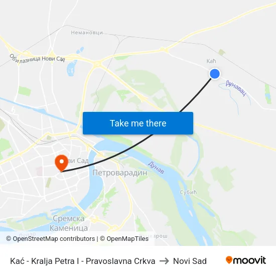Kać - Kralja Petra I - Pravoslavna Crkva to Novi Sad map