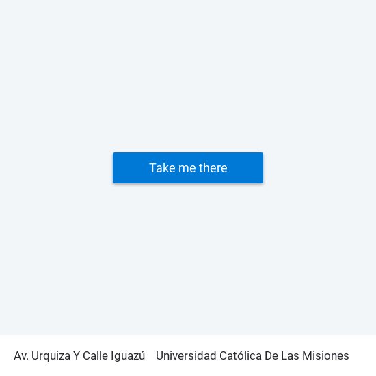 Av. Urquiza Y Calle Iguazú to Universidad Católica De Las Misiones map