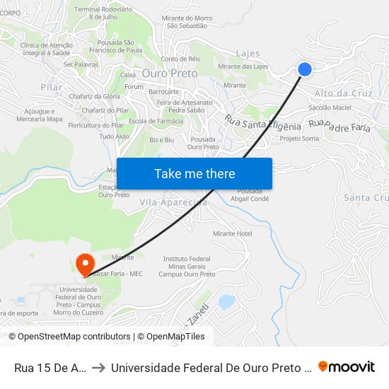 Rua 15 De Agosto, 243 to Universidade Federal De Ouro Preto - Campus Morro Do Cuzeiro map