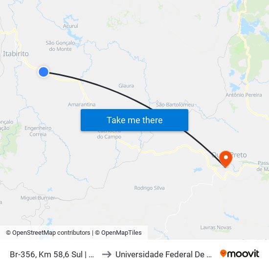 Br-356, Km 58,6 Sul | Alça De Retorno Para Laticínios Ita to Universidade Federal De Ouro Preto - Campus Morro Do Cuzeiro map