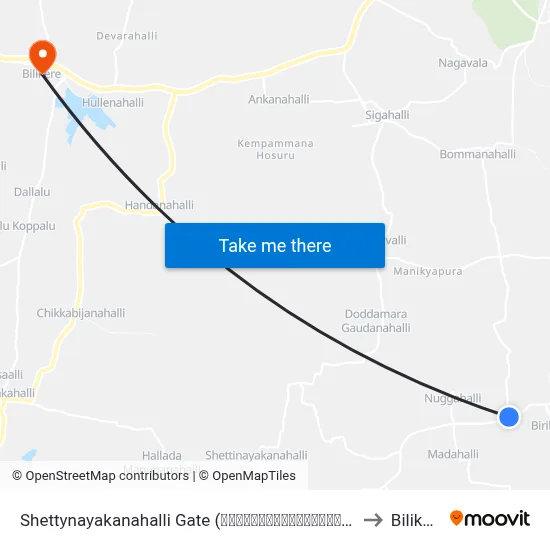 Shettynayakanahalli Gate (ಶೆಟ್ಟಿನಾಯಕನಹಳ್ಳಿ ಗೇಟ್) to Bilikere map