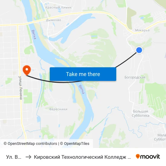 Ул. Вятская to Кировский Технологический Колледж Пищевой Промышленности map