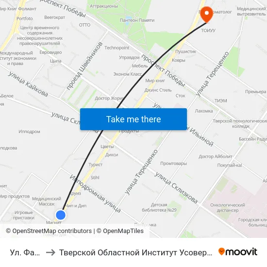 Ул. Фадеева to Тверской Областной Институт Усовершенствования Учите map