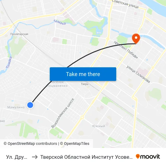 Ул. Дружинная to Тверской Областной Институт Усовершенствования Учите map