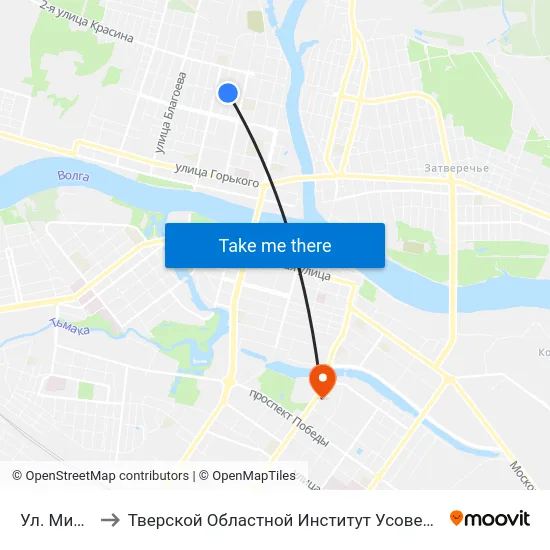 Ул. Мичурина to Тверской Областной Институт Усовершенствования Учите map
