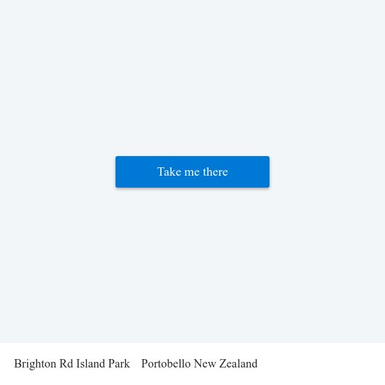 Brighton Rd Island Park to Portobello New Zealand map