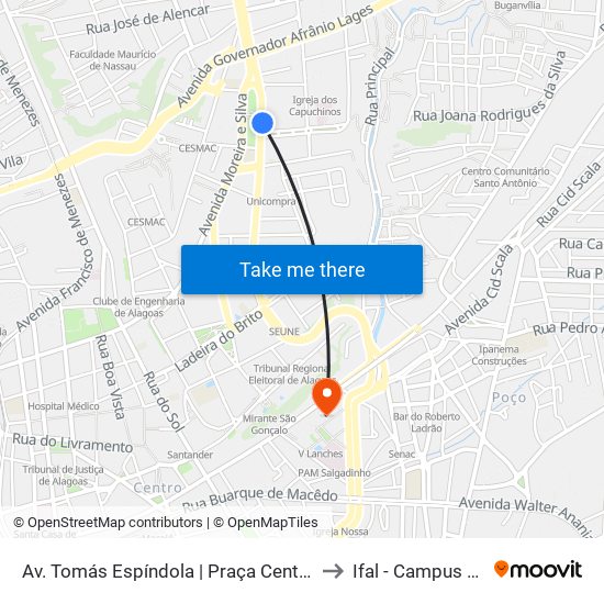 Av. Tomás Espíndola | Praça Centenário - Farol to Ifal - Campus Maceió map