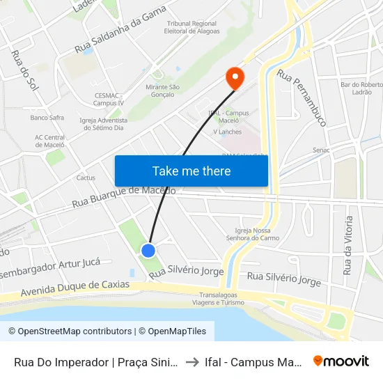 Rua Do Imperador | Praça Sinimbu to Ifal - Campus Maceió map