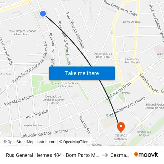 Rua General Hermes 484 - Bom Parto Maceió - Al 57017-200 República Federativa Do Brasil to Cesmac - Campus IV map