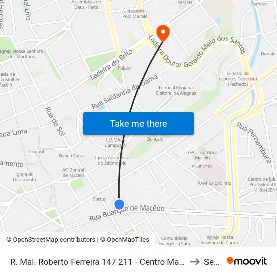 R. Mal. Roberto Ferreira 147-211 - Centro Maceió - Al Brasil to Seune map
