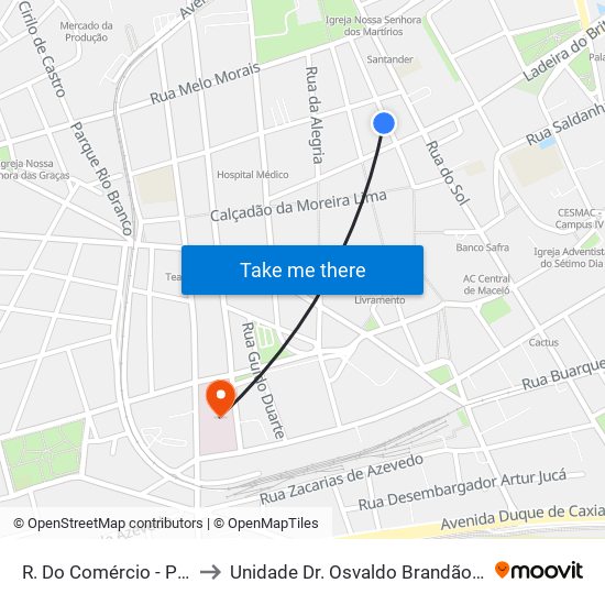 R. Do Comércio - P5 - Centro to Unidade Dr. Osvaldo Brandão SANTA CASA map