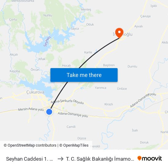 Seyhan Caddesi 1. Durak Taşköprü to T. C. Sağlık Bakanlığı İmamoğlu Devlet Hastanesi map