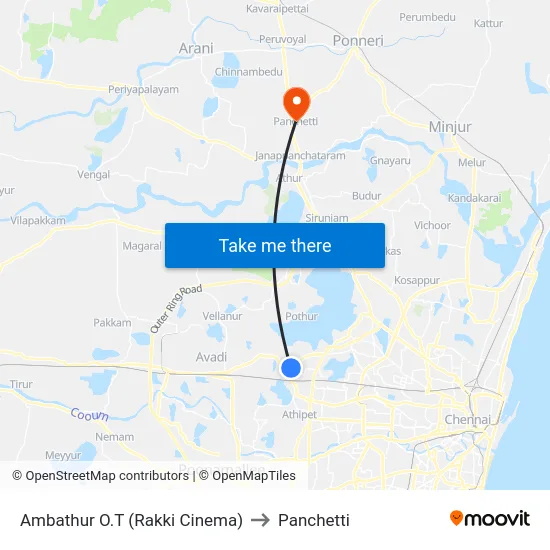 Ambathur O.T (Rakki Cinema) to Panchetti map