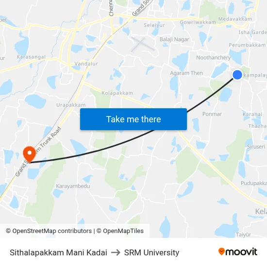 Sithalapakkam Mani Kadai to SRM University map