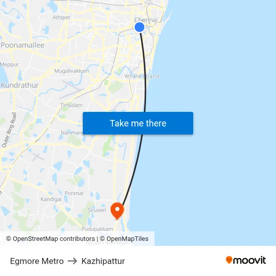 Egmore Metro to Kazhipattur map