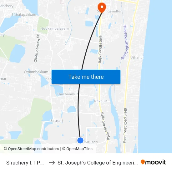 Siruchery I.T Park to St. Joseph's College of Engineering map