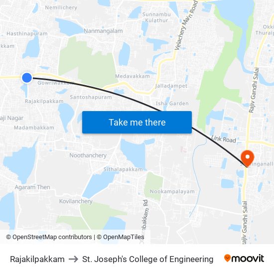 Rajakilpakkam to St. Joseph's College of Engineering map