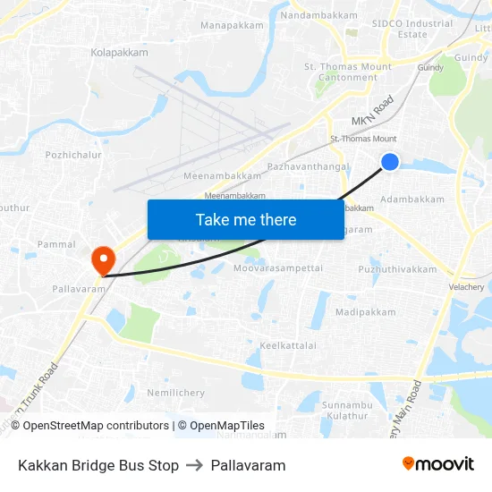 Kakkan Bridge Bus Stop to Pallavaram map