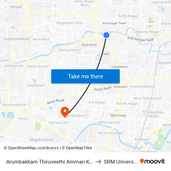 Arumbakkam Thiruveethi Amman Kovil to SRM University map