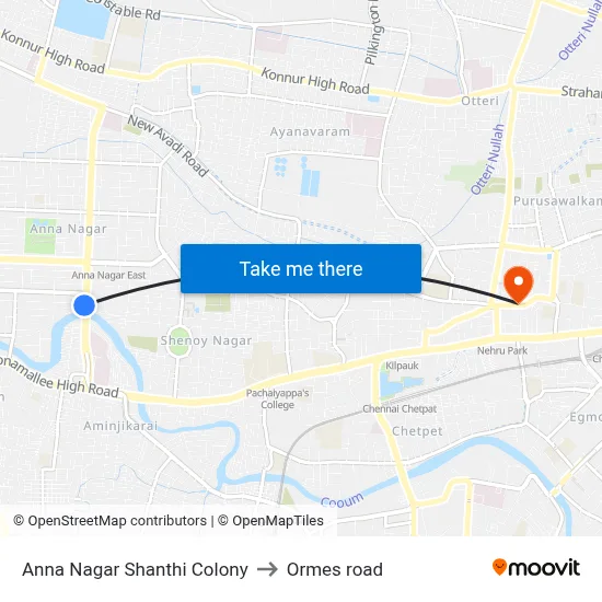 Anna Nagar Shanthi Colony to Ormes road map