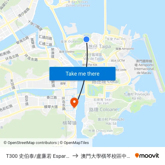 T300 史伯泰/盧廉若 Esparteiro/Lou Lim Ieok to 澳門大學橫琴校區中央教學樓東四座 map