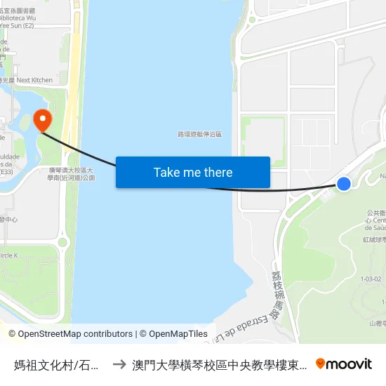 媽祖文化村/石牌坊 to 澳門大學橫琴校區中央教學樓東四座 map