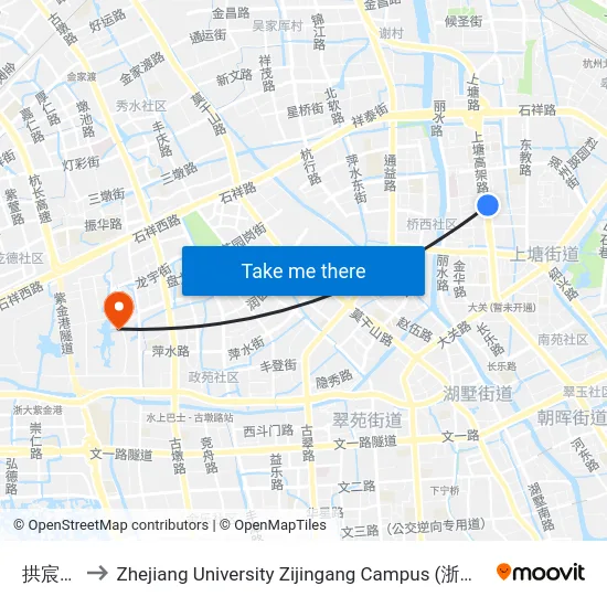 拱宸桥东 to Zhejiang University Zijingang Campus (浙江大学紫金港校区) map