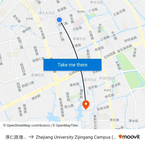 厚仁路墩祥街口 to Zhejiang University Zijingang Campus (浙江大学紫金港校区) map