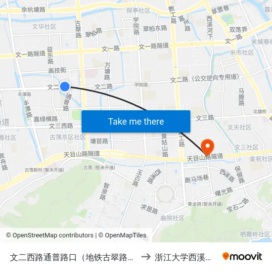 文二西路通普路口（地铁古翠路站） to 浙江大学西溪校区 map