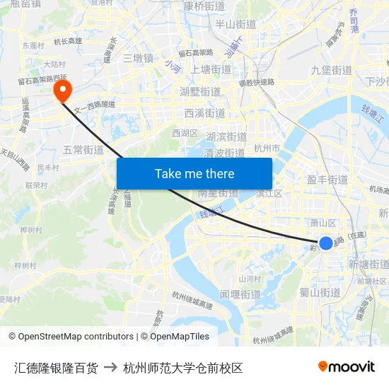 汇德隆银隆百货 to 杭州师范大学仓前校区 map