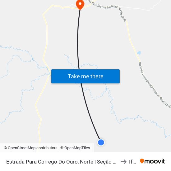 Estrada Para Córrego Do Ouro, Norte | Seção Maria Rosa to Iftm map