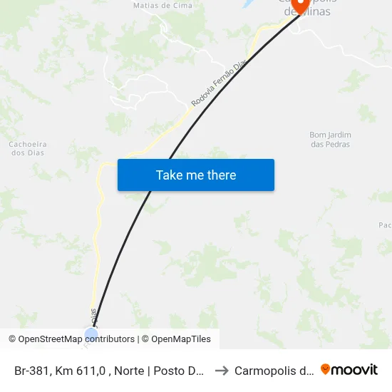Br-381, Km 611,0 , Norte | Posto Dom Pedro Oliveira to Carmopolis de Minas map