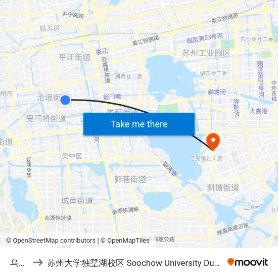 乌鹊桥 to 苏州大学独墅湖校区 Soochow University Dushu Lake Campus map