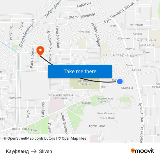 Кауфланд to Sliven map